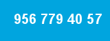 956 779 40 57 956 779 40 57